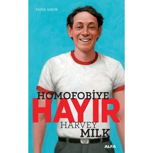 Homofobiye Hayır - Harvey Milk - Alfa Yayıncılık