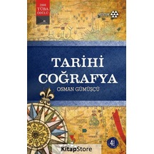 Tarihi Coğrafya / Dr. Osman Gümüşçü