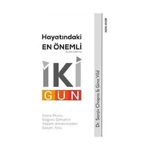 Hayatındaki En Önemli İki Gün - Sanjiv Chopra -  Gina Vild - Sola Unitas