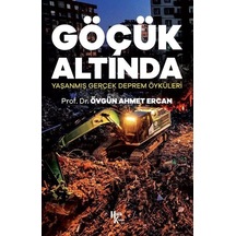 Göçük Altında / Prof. Dr. Övgün Ahmet Ercan