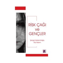 Risk Çağı ve Gençler