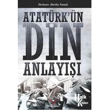 Atatürkün Din Anlayışı- Yılmaz Basım