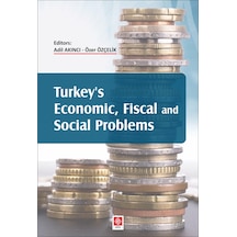 Turkeys Ekonomic Fiscal and Social Problems - Adil Akıncı - Ekin Basım Yayın