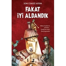Fakat İyi Aldandık - Son Cengiz Aydın - Olimpos Yayınları