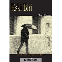 Eski Biri - Fikret Hakan - Şiirden Yayınları