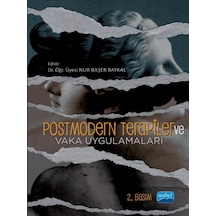 Postmodern Terapiler ve Vaka Uygulamaları- Nobel Akademik Yayıncılık