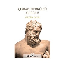 Çoban Herkül'ü Yordu! - Özgen Acar - Arkadaş Yayıncılık