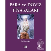 Para ve Döviz Piyasaları - Doç.Dr.Sadi Uzunoğlu - Literatür Yayıncılık