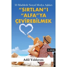 Sırtlan'ı Alfa'ya Çevirebilmek / Adil Yıldırım