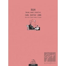 Ruh - Carl Gustav Jung - Pinhan Yayıncılık