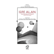 Gri Alan - Dijital Dönüşümün İz Düşümü- İnsanSanat