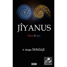 Jiyanus 6.Dalga:Ontoloji - Ercan Turan - Ozan Yayıncılık
