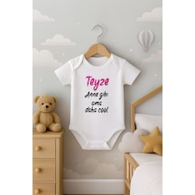 Teyze Anne Gibi Ama Daha Cool Yazılı Kısa Kollu Bebek Body Zıbın