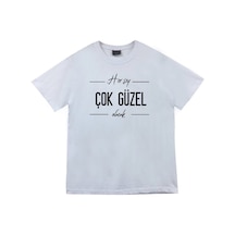 Stoned&Fame Her Şey Çok Güzel Olacak Baskılı Unisex %100 Pamuk Beyaz T-shirt Beyaz