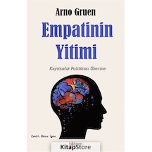 Empatinin Yitimi / Arno Gruen