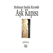 Aşk Kapısı / Mehmet Sadık Kırımlı