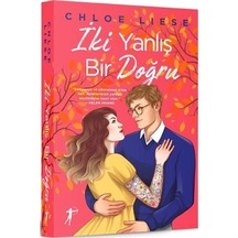 İki Yanlış Bir Doğru Karton Kapak / Chloe Liese