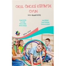 Okul Öncesi Eğitimde Oyun - Ayten Öztürk - Eğiten Kitap
