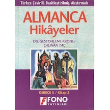 Almanca Türkçe Hikayeler Derece 3 Kitap 2 Die Gestohlene Krone - Çalınan Taç