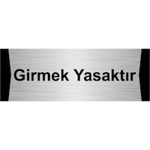 Girmek Yasaktır 10x20cm Gümüş Renk Metal Yönlendirme Levhası