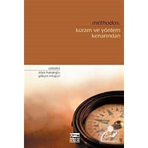 Methodos: Kuram ve Yöntem Kenarından / Kolektif