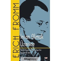 İnsan Olmak Üzerine / Erich Fromm