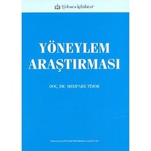 Yöneylem Araştırması - Mehpare Timor - Türkmen Kitabevi