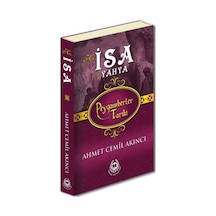 Peygamberler Tarihi - Hz.Isa Hz.Yahya (Ciltli) 9789754506693