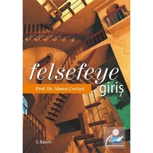 Felsefeye Giriş - Ahmet Cevizci - Nobel Akademik Yayıncılık