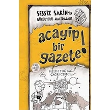 Sessiz Sakin'in Gürültülü Maceraları 3 - Acayip Bir Gazete Ciltli