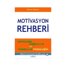 Motivasyon Rehberi - Roman Gelperin - Psikonet