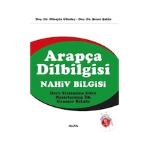 Arapça Dilbilgisi - Nahiv Bilgisi - Hüseyin Günday -  Şener Şahin - Alfa Yayıncılık