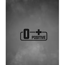 0+ Pozitif Kan Grubu Araba Motorsiklet Etiket Sticker 14cm Siyah Renk