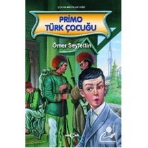 Primo Türk Çocuğu / Ömer Seyfettin