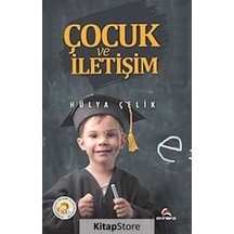 Çocuk ve İletişim - Hülya Çelik - Ekinoks