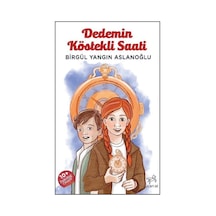 Dedemin Köstekli Saati / Birgül Yangın Aslanoğlu