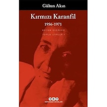 Kırmızı Karanfil - 1956-1971 - Toplu Şiirler I: Toplu Şiirler - 1