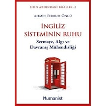 İngiliz Sisteminin Ruhu & Sermaye, Algı Ve Davranış Mühendisli...