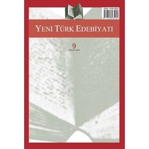 Yeni Türk Edebiyatı Hakemli Altı Aylık İnceleme Dergisi Sayı:9...