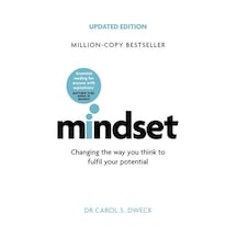 Mindset - Updated Edition: Changing The Way You think To Fulfil Your Potential - S. Dweck - Little, Brown Book Group