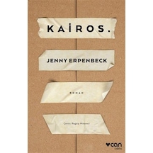 Kairos - Jenny Erpenbeck - Can Yayınları