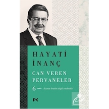Can Veren Pervaneler 6 / Hayati Inanç