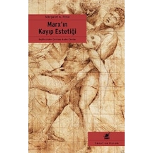 Marx'ın Kayıp Estetiği - Margaret A. Rose - Ayrıntı Yayınları