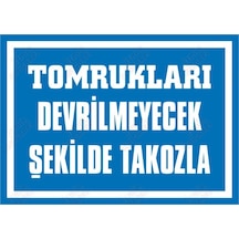 Tomrukları Devrilmeyecek Şekilde Takozla