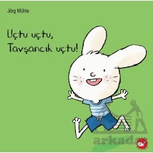 Uçtu Uçtu, Tavşancık Uçtu Beyaz Balina Yayınları