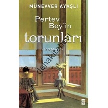 Pertev Beyin Torunları