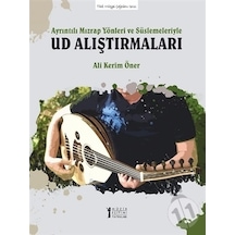 Ayrıntılı Mızrap Yönleri Ve Süslemeleriyle Ud Alıştırmaları - Ali Kerim Öner - Müzik Eğitimi Yayınları