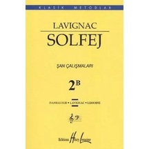 Lavignac Solfej 2B Şan Çalışmaları- Porte Müzik Eğitim Yayınları