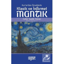 Kur'An'Dan Örneklerle Klasik Ve Informel Mantık / Prof. Dr. Ca... 9786057699718
