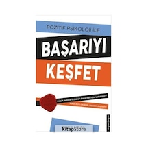 Pozitif Psikoloji ile Başarıyı Keşfet - Enes Ural - Platanus Publishing